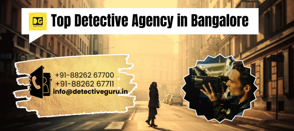 Detective Agency in Bangalore