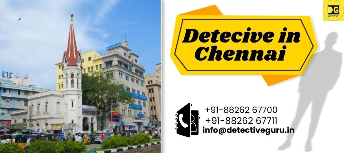 Private Detective Agency in Chennai