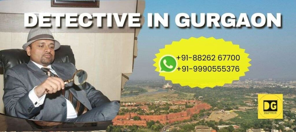 Private Detective Agency in Gurgaon