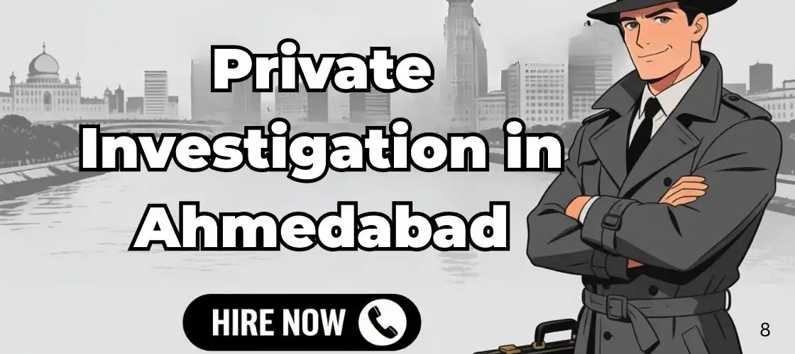 detective agency in ahmedabad